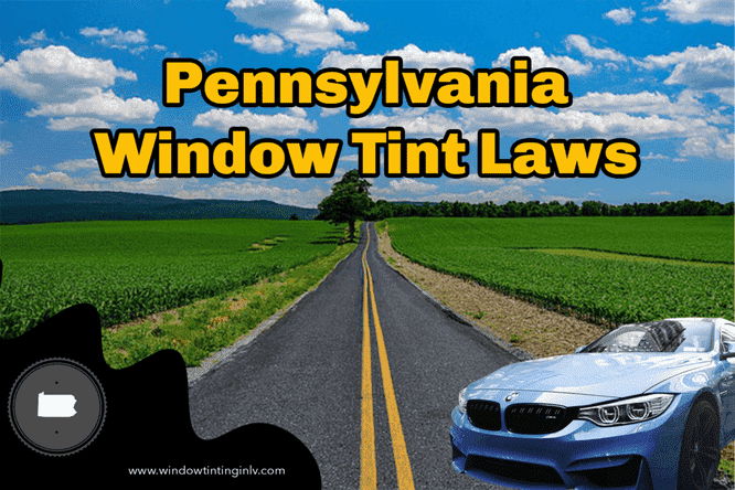 Pennsylvania tint laws